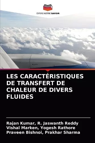 Les Caractéristiques de Transfert de Chaleur de Divers Fluides cover