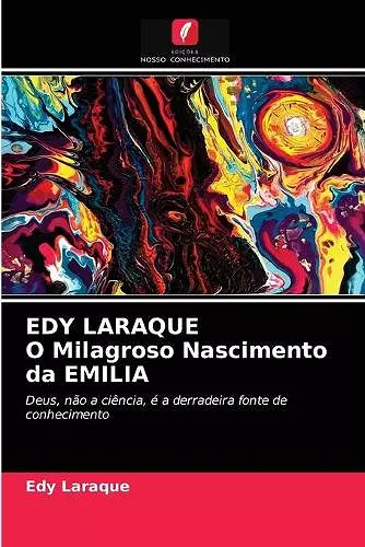 EDY LARAQUE O Milagroso Nascimento da EMILIA cover