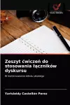 Zeszyt cwiczeń do stosowania lączników dyskursu cover