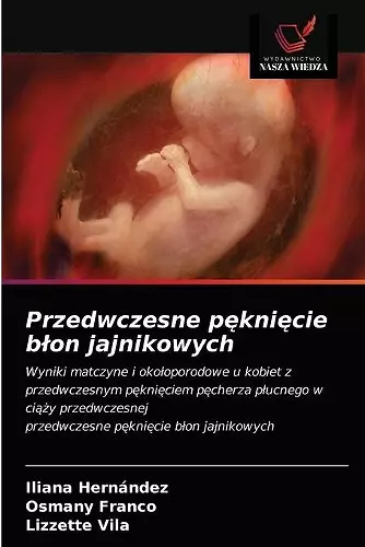 Przedwczesne pęknięcie blon jajnikowych cover