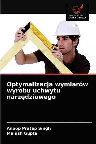 Optymalizacja wymiarów wyrobu uchwytu narzędziowego cover