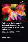 Sviluppo del modello L.A.D.S. (Learning, Assessment, Diagnosis, Solution) cover