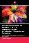 Desenvolvimento do modelo L.A.D.S. (Aprendizagem, Avaliação, Diagnóstico, Solução) cover