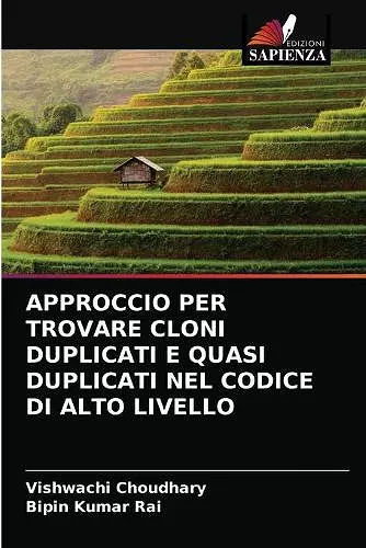 Approccio Per Trovare Cloni Duplicati E Quasi Duplicati Nel Codice Di Alto Livello cover