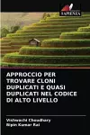 Approccio Per Trovare Cloni Duplicati E Quasi Duplicati Nel Codice Di Alto Livello cover