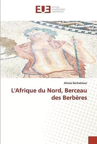 L'Afrique du Nord, Berceau des Berbères cover