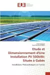 Etude et Dimensionnement d'Une Installation PV 500kWc Située à Gabès cover