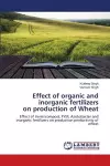 Effect of organic and inorganic fertilizers on production of Wheat cover