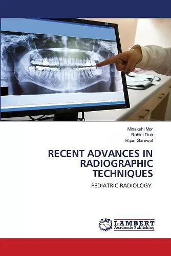 Recent Advances in Radiographic Techniques cover