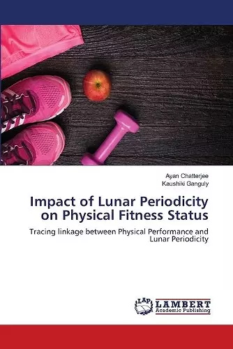 Impact of Lunar Periodicity on Physical Fitness Status cover