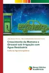 Crescimento da Mamona e Girassol sob Irrigação com Água Residuária cover