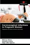 Cervicovaginal Infections in Pregnant Women cover