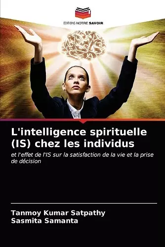 L'intelligence spirituelle (IS) chez les individus cover