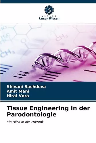 Tissue Engineering in der Parodontologie cover