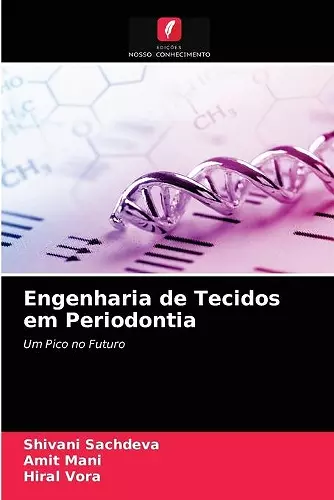 Engenharia de Tecidos em Periodontia cover