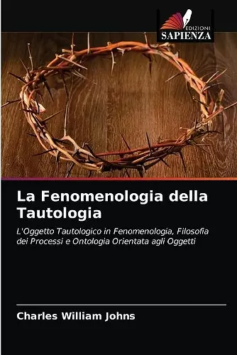 La Fenomenologia della Tautologia cover