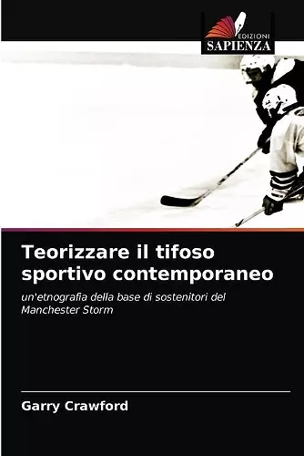 Teorizzare il tifoso sportivo contemporaneo cover