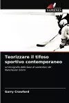 Teorizzare il tifoso sportivo contemporaneo cover