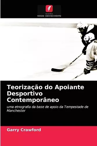 Teorização do Apoiante Desportivo Contemporâneo cover