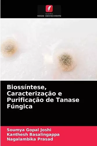 Biossíntese, Caracterização e Purificação de Tanase Fúngica cover