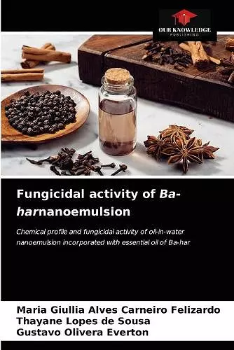 Fungicidal activity of Ba-harnanoemulsion cover