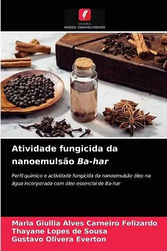 Atividade fungicida da nanoemulsão Ba-har cover