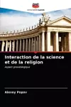 Interaction de la science et de la religion cover