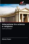 Interazione tra scienza e religione cover