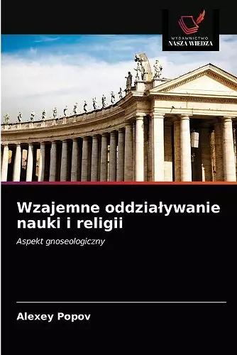 Wzajemne oddzialywanie nauki i religii cover