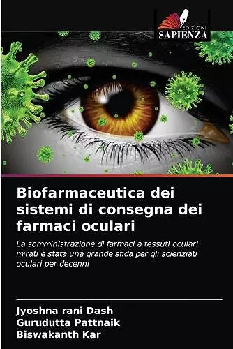 Biofarmaceutica dei sistemi di consegna dei farmaci oculari cover