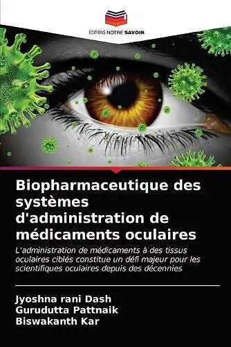 Biopharmaceutique des systèmes d'administration de médicaments oculaires cover