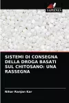 Sistemi Di Consegna Della Droga Basati Sul Chitosano cover