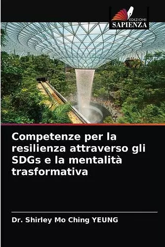 Competenze per la resilienza attraverso gli SDGs e la mentalità trasformativa cover