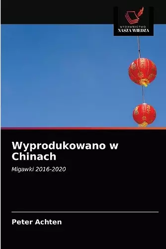 Wyprodukowano w Chinach cover