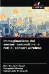 Immaginazione dei sensori nascosti nelle reti di sensori wireless cover