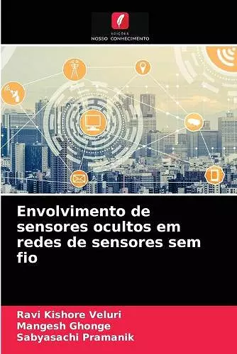 Envolvimento de sensores ocultos em redes de sensores sem fio cover