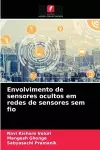 Envolvimento de sensores ocultos em redes de sensores sem fio cover