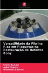 Versatilidade da Fibrina Rica em Plaquetas na Restauração de Defeitos Bony cover