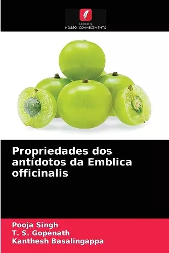 Propriedades dos antídotos da Emblica officinalis cover