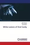 White Lesions of Oral Cavity cover