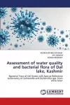 Assessment of water quality and bacterial flora of Dal lake, Kashmir cover