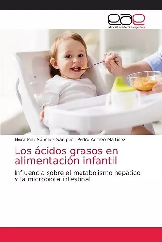 Los ácidos grasos en alimentación infantil cover