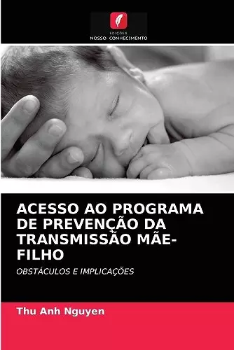 Acesso Ao Programa de Prevenção Da Transmissão Mãe-Filho cover