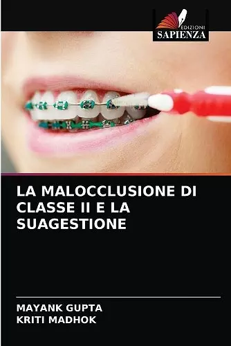 La Malocclusione Di Classe II E La Suagestione cover