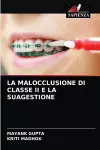 La Malocclusione Di Classe II E La Suagestione cover