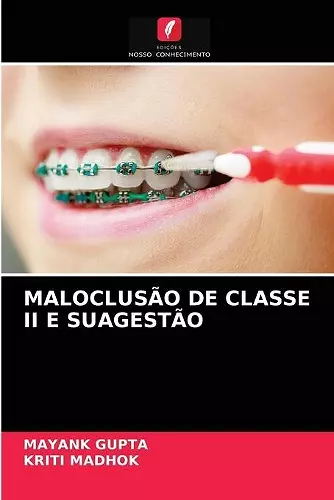 Maloclusão de Classe II E Suagestão cover