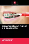 Maloclusão de Classe II E Suagestão cover