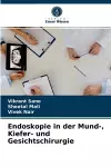 Endoskopie in der Mund-, Kiefer- und Gesichtschirurgie cover