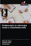 Endoscopia in chirurgia orale e maxillofacciale cover