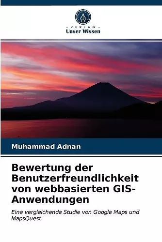 Bewertung der Benutzerfreundlichkeit von webbasierten GIS-Anwendungen cover